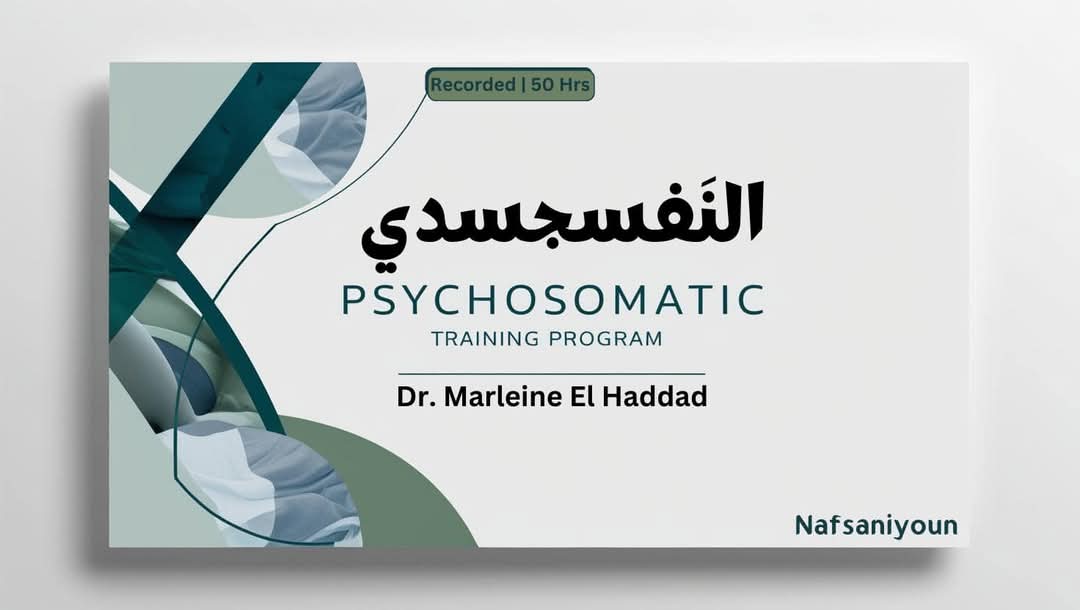 Psychosomatic Training program (Part 1)